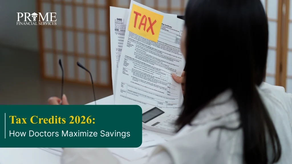 Tax Credits 2026_ How Doctors Maximize Savings