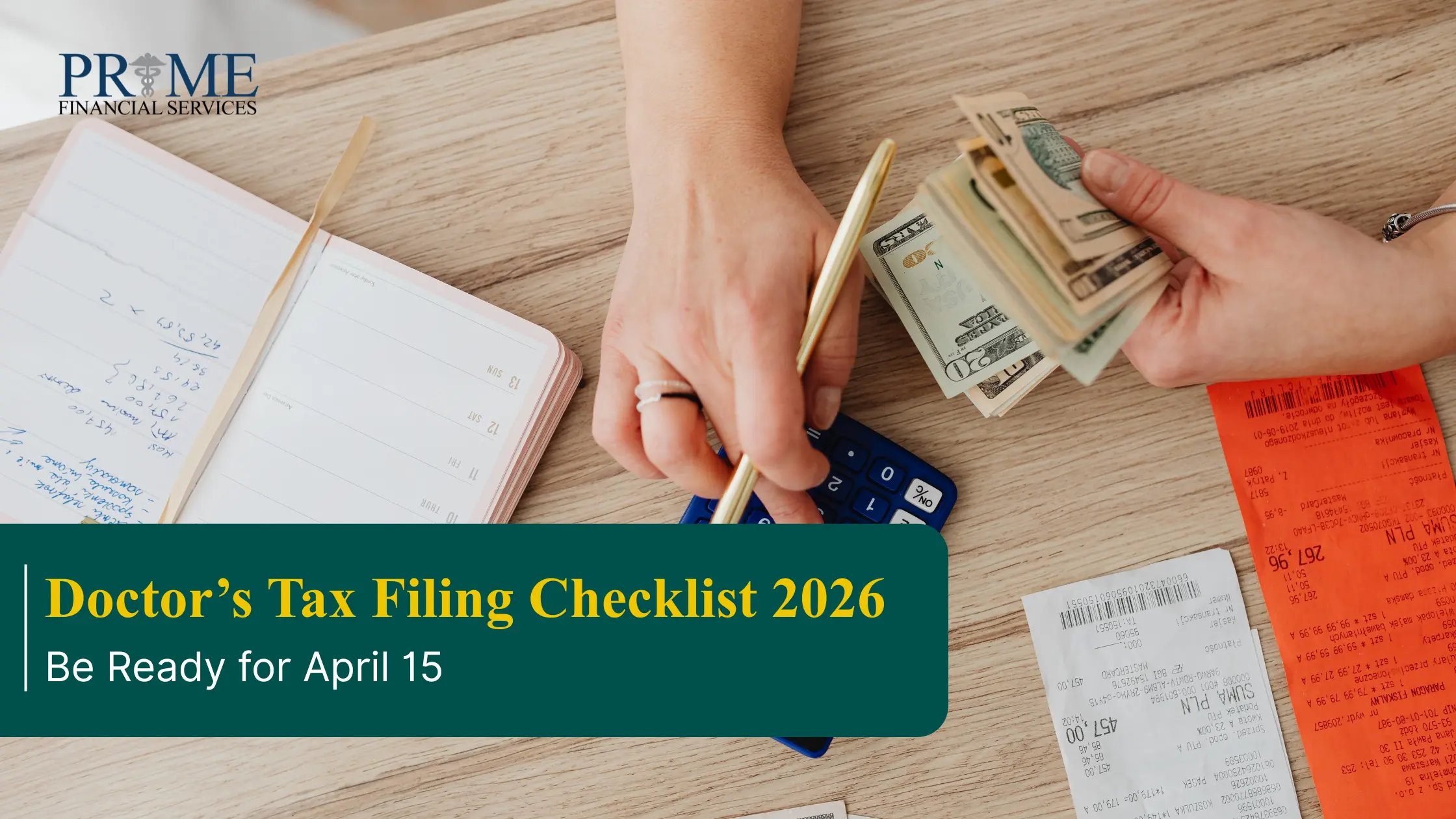 Tax Filing Checklist 2026 for Doctors: What to Prepare Before April 15